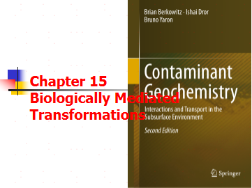 GS EGC Chapter 15 Biologically Mediated Transformations